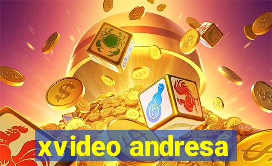 xvideo andresa